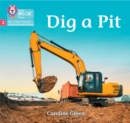 Image for Dig a Pit : Phase 2 Set 4