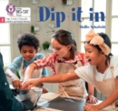 Image for Dip it in