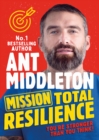 Mission Total Resilience - Middleton, Ant