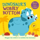 Image for Dinosaur&#39;s wobbly bottom