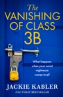 Image for The Vanishing of Class 3B