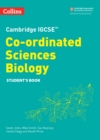 Image for Cambridge IGCSE™ Co-ordinated Sciences Biology Student&#39;s Book