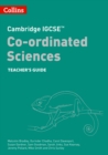 Image for Cambridge IGCSE co-ordinated sciences teacher guide