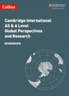 Image for Cambridge International AS & A Level Global Perspectives and Research Workbook