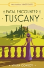 Image for A Fatal Encounter in Tuscany