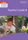 Image for Cambridge Primary Global Perspectives Teacher&#39;s Guide: Stage 4