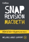 Macbeth  : AQA GCSE 9-1 English literature - Collins GCSE