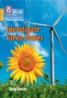 Image for Investigate Green Power : Phase 5 Set 2