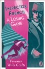 Image for Inspector French: A Losing Game