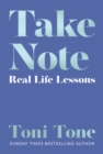 Image for Take note: real life lessons
