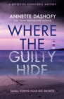 Image for Where the guilty hide