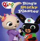 Image for Bing&#39;s Sticky Plaster