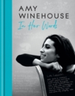 Image for Amy winehouse - in her words