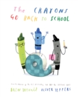 Image for The Crayons Go Back to School