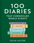 Image for 100 Diaries that Chronicled World Events