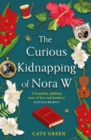 Image for The Curious Kidnapping of Nora W