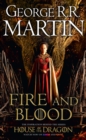 Image for A Fire and Blood : The inspiration for HBO&#39;s House of the Dragon