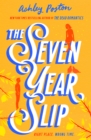 Image for The Seven Year Slip