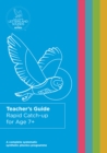 Image for Rapid Catch-up for Age 7+ Teacher&#39;s Guide