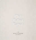 Image for Plan, Reflect, Repeat : The Whittaker Journal