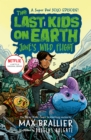 Image for The Last Kids on Earth: June&#39;s Wild Flight