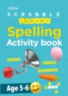 Image for SCRABBLE™ Junior Spelling Activity book Age 5-6