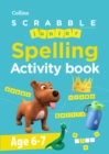 Image for SCRABBLE™ Junior Spelling Activity book Age 6-7