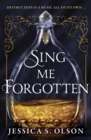 Image for Sing Me Forgotten