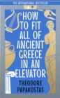 Image for How to Fit All of Ancient Greece in an Elevator