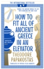 Image for How to Fit All of Ancient Greece in an Elevator