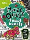 Image for Feast Beasts : Solve 50 Mazes in This Adventure Story for Kids Aged 7+