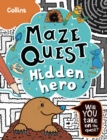 Image for Hidden Hero : Solve 50 Mazes in This Adventure Story for Kids Aged 7+