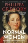 Image for Normal Women : 900 Years of Making History