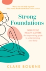Image for Strong foundations