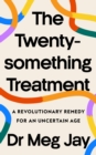 Image for The Twentysomething Treatment