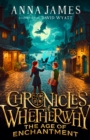 Image for Chronicles of Whetherwhy: The Age of Enchantment