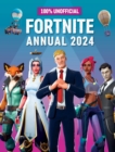 Image for 100% Unofficial Fortnite Annual 2024
