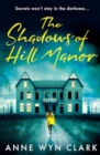 Image for The Shadows of Hill Manor