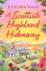 Image for A Scottish Highland Hideaway