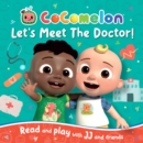 Image for COCOMELON: LET&#39;S MEET THE DOCTOR PICTURE BOOK