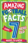 Image for Amazing football facts for every 7 year old
