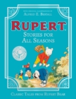 Image for Rupert Stories for All Seasons