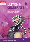 Image for Listen &amp; celebrate  : activities to enrich and diversify Key Stage 3 music