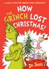 Image for How the Grinch Lost Christmas! : A Sequel to How the Grinch Stole Christmas!