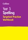 Image for Year 3 Spelling Targeted Practice Workbook