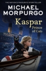 Image for Kaspar  : prince of cats