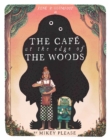 Image for The cafe at the edge of the woods