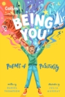Image for Being You: Poems of Positivity