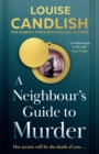 Image for A Neighbour&#39;s Guide to Murder