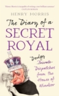 Image for The Diary of a Secret Royal